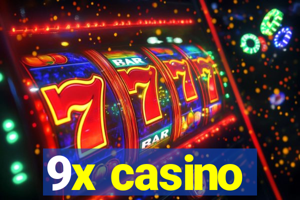 9x casino